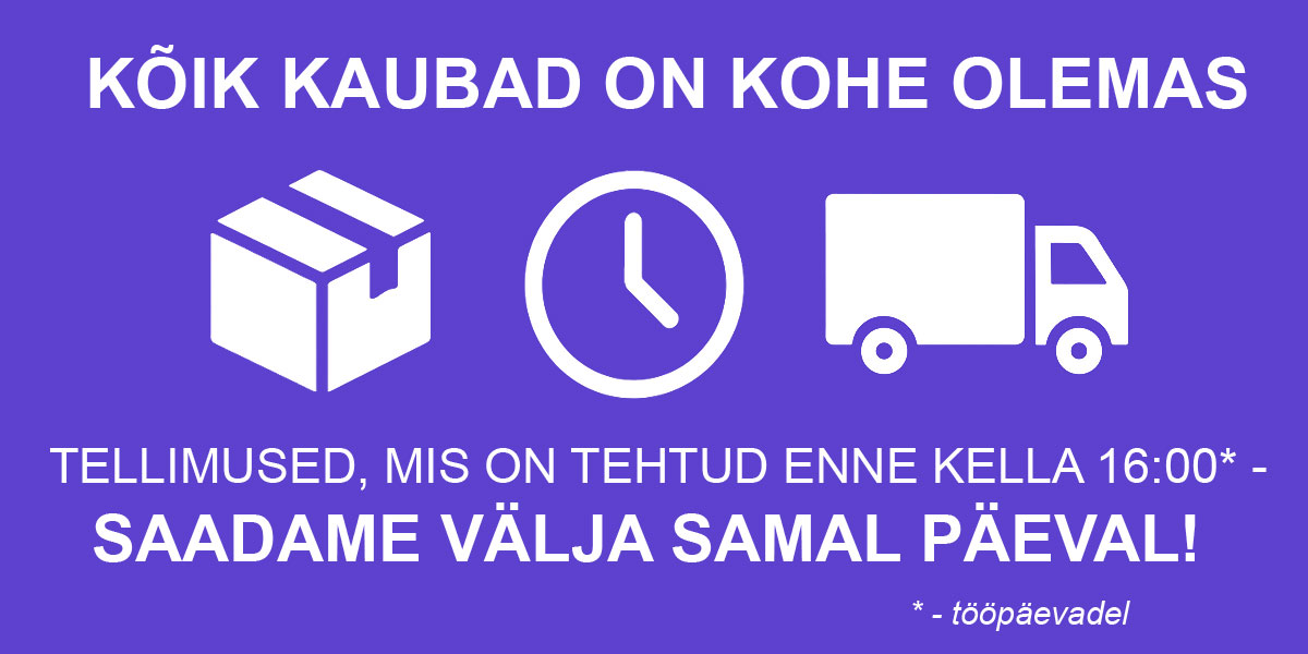 Kõik kaubad on kohe olemas